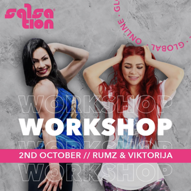 Picture of SALSATION, Workshop with Viktorija and Rumz, Online, Global, 02 Oct 2021