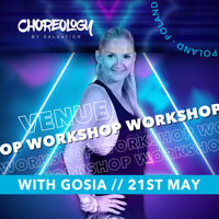 Picture of CHOREOLOGY Workshop with Gosia, Venue, Poland, 21 May 2022