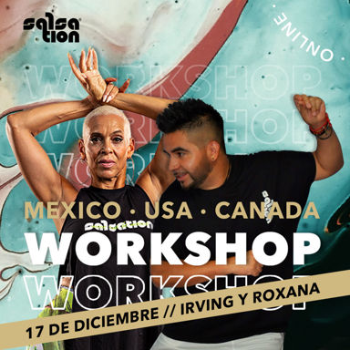 Picture of SALSATION Workshop con Irving & Roxana, Online, Mexico - USA - Canada, 17 Diciembre 2022