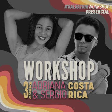 Picture of SALSATION Workshop con Sergio & Adriana, Presencial, Costa Rica, 03 Marzo 2023