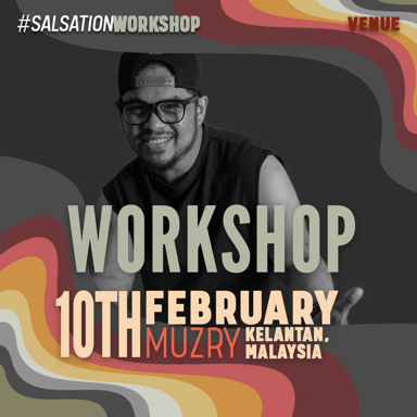 Picture of SALSATION Workshop with Muzry, Venue, Kelantan - Malaysia, 10 February 2023
