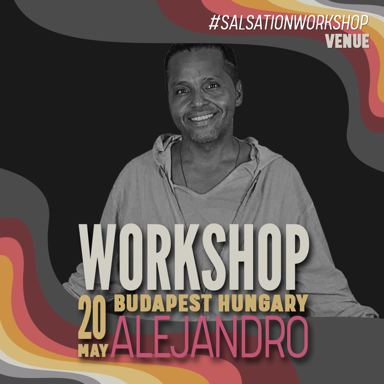 Picture of SALSATION Workshop with Alejandro Angulo, Venue, Budapest - Hungary, 20 May 2023
