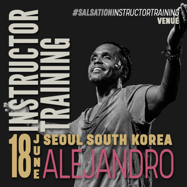 Picture of SALSATION Instructor training with Alejandro Angulo, Venue, Seoul - Korea, 18 June 2023