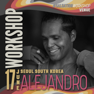 Picture of SALSATION Workshop with Alejandro Angulo, Venue, Seoul - Korea, 17 June 2023