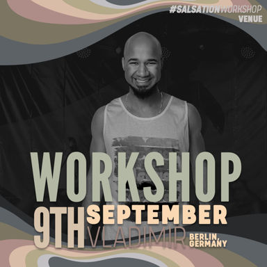 Picture of SALSATION Workshop with Vladimir, Venue, Berlin - Germany, 09 September 2023