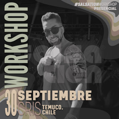 Picture of SALSATION Workshop con Cris, Presencial, TEMUCO - Chile, 30 Septiembre 2023