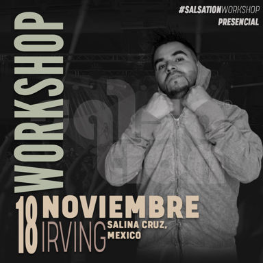 Picture of SALSATION Workshop con Irving, Presencial, Salina Cruz - Mexico, 18 Noviembre 2023
