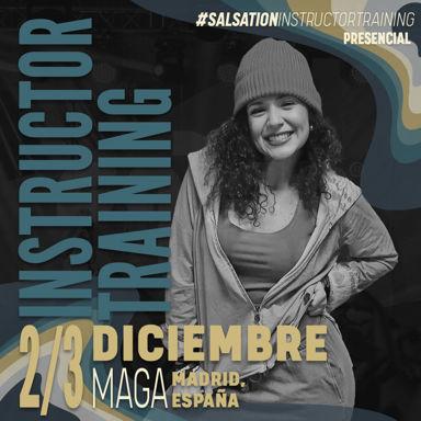 Picture of SALSATION Instructor training con Maga, Presencial, Madrid - España, 02 Diciembre 2023 - 03 Diciembre 2023