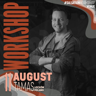 Picture of SALSATION Workshop with Tamas, Venue, Łochów - Poland, 11 August 2024
