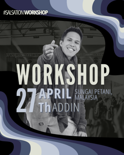 Picture of SALSATION Workshop with Addin, Venue, Sungai Petani - Malaysia,  27 April 2025