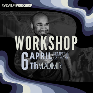 Picture of SALSATION Workshop with Vladimir, Venue, Kepmten - Germany,  06 April 2025