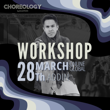 Picture of CHOREOLOGY Workshop with Addin, Online - Global,  28 March 2025