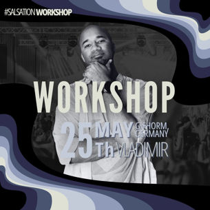 Picture of SALSATION Workshop with Vladimir, Venue, Gifhorm - Germany,  25 May 2025